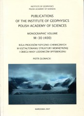 Rola Procesów Fizyczno-Chemicznych w Kształtowaniu Struktury Wewnętrznej i Obiegu Masy Lodowców Spitsbergenu  (Role of Physical and Chemical Processes in the Internal Structure Formation and Mass Circulation of Spitsbergen Glacier)