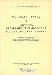 Wybrane Zagadnienia Geofizycznych Badań w Kopalniach (Some Geophysical Problems in Mines), Jabłonna, 30-31 X 1972